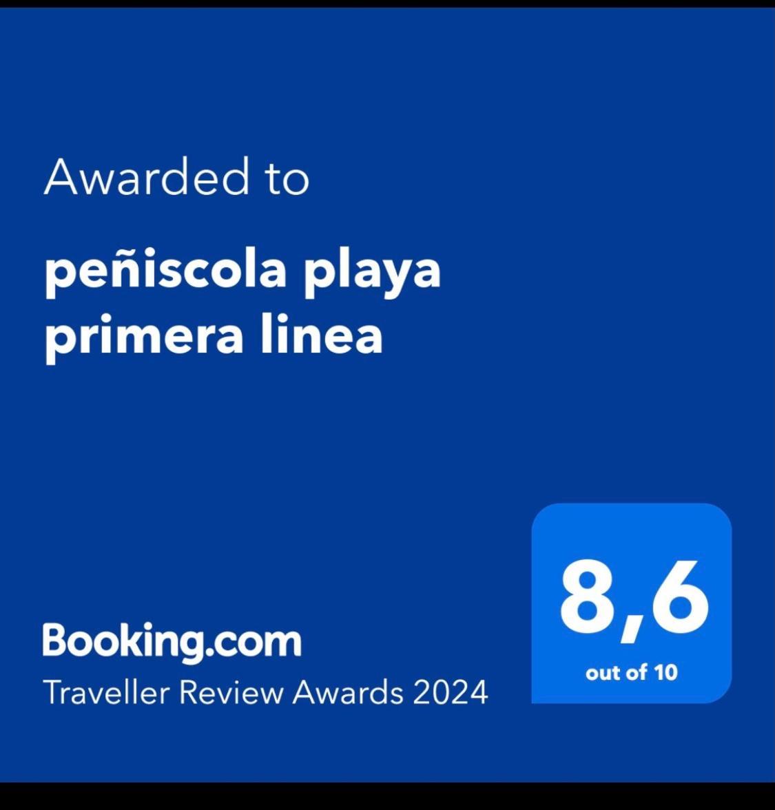 Peniscola Playa Primera Linea ,Parquing Incluido Exterior foto